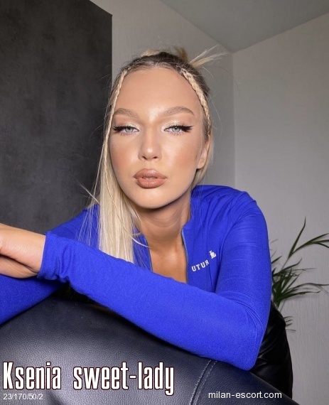 Ksenia sweet-lady , Vip escort in Milan who offers company